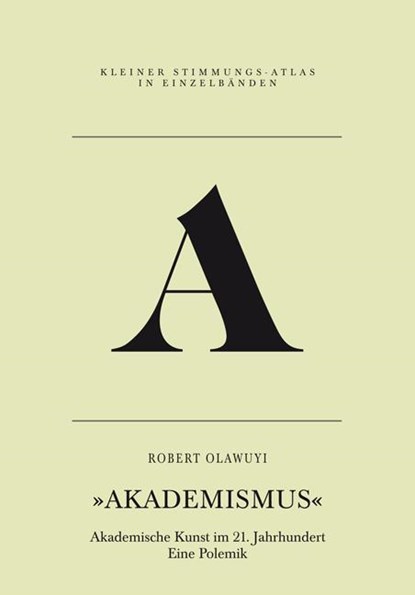 Akademismus, Robert Olawuyi - Paperback - 9783864853135