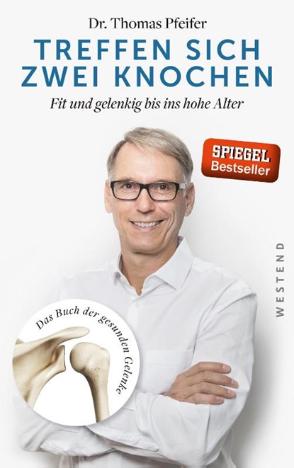 Treffen sich zwei Knochen, PFEIFER,  Thomas - Paperback - 9783864891281