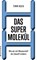 Das Supermolekül, Timm Koch - Paperback - 9783864892400