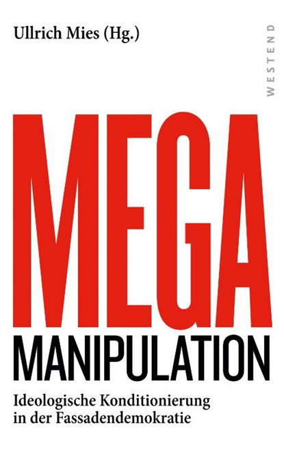 Mega Manipulation, Ullrich Mies - Paperback - 9783864892851