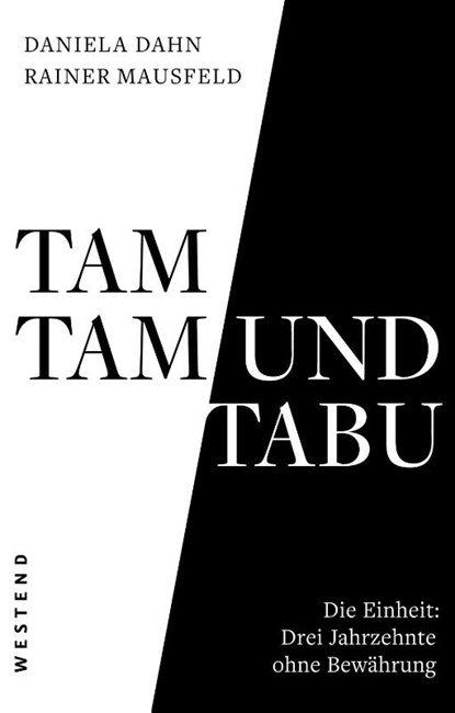 Tamtam und Tabu, DAHN,  Daniela ; Mausfeld, Rainer - Paperback - 9783864893131