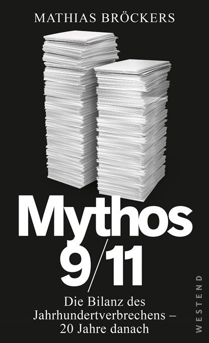 Mythos 9/11, Mathias Bröckers - Paperback - 9783864893254