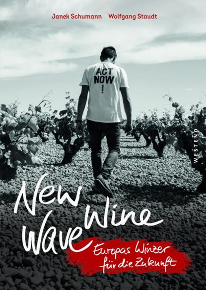 New Wine Wave, Janek Schumann ; Wolfgang Staudt - Gebonden - 9783864893674