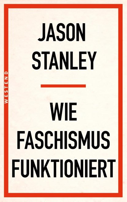 Wie Faschismus funktioniert, Jason Stanley - Paperback - 9783864894435