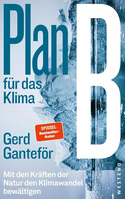 Plan B für das Klima, Gerd Ganteför - Gebonden - 9783864894718
