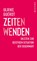 ZeitenWenden, Ulrike Guérot - Gebonden - 9783864894855