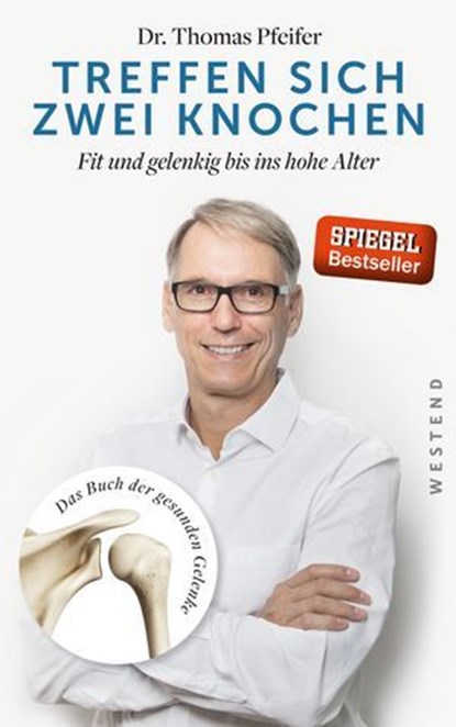 Treffen sich zwei Knochen, Thomas Pfeifer - Ebook - 9783864896293