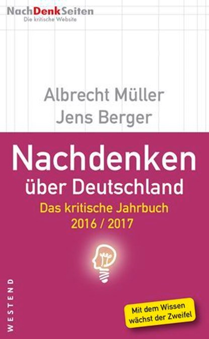 Nachdenken über Deutschland, Albrecht Müller ; Jens Berger - Ebook - 9783864896569