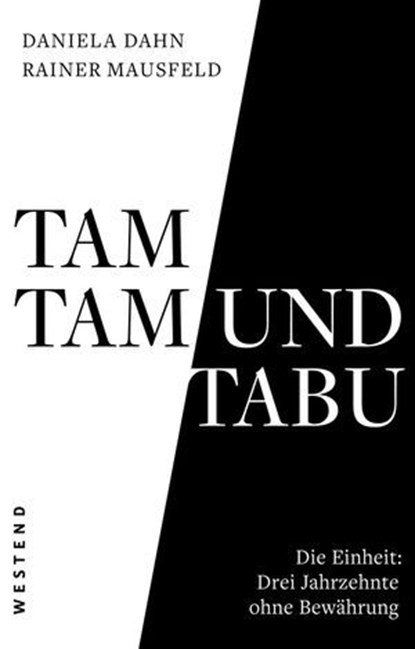 Tamtam und Tabu, Daniela Dahn ; Rainer Mausfeld - Ebook - 9783864897221