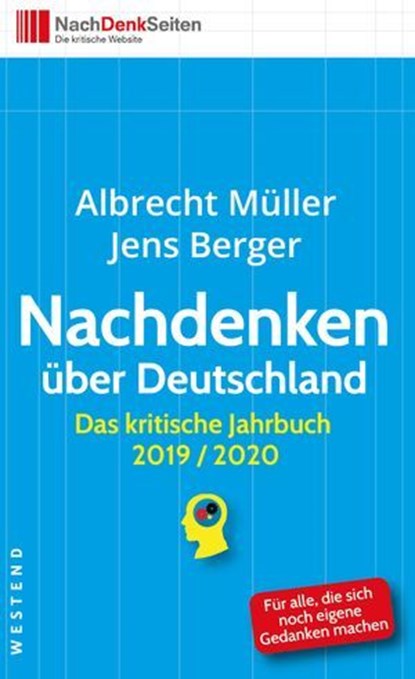 Nachdenken über Deutschland, Albrecht Müller ; Jens Berger - Ebook - 9783864897580