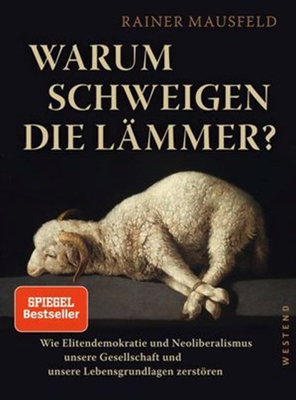 Warum schweigen die Lämmer?, Rainer Mausfeld - Ebook - 9783864897658
