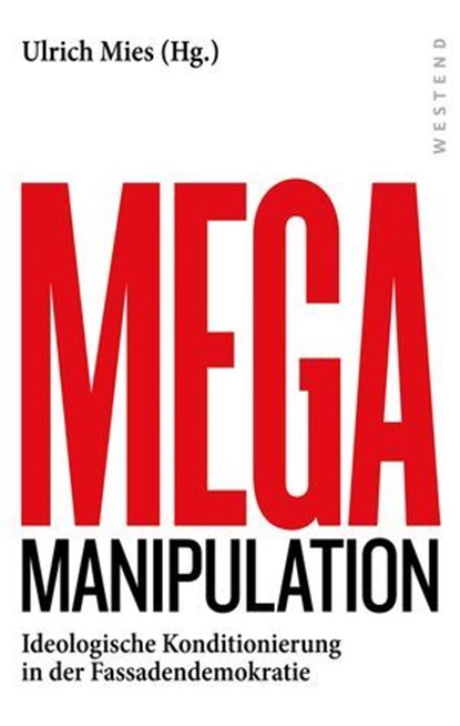 Mega Manipulation, Ullrich Mies - Ebook - 9783864897818