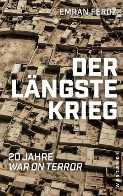 Der längste Krieg, Emran Feroz - Ebook - 9783864898334