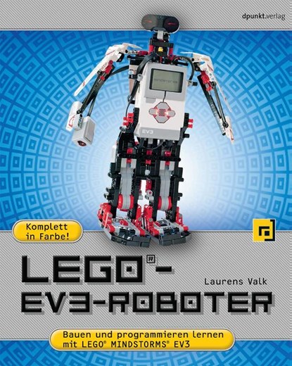 LEGO®-EV3-Roboter, Laurens Valk - Paperback - 9783864901515