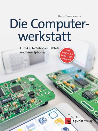 Die Computerwerkstatt, Klaus Dembowski - Gebonden - 9783864902512