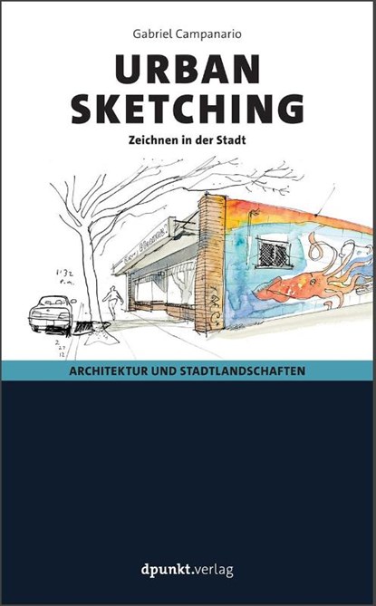 Urban Sketching, Gabriel Campanario - Paperback - 9783864902871