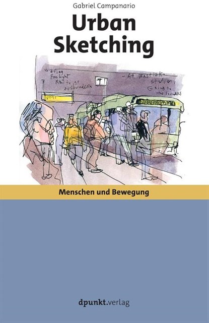 Urban Sketching, Gabriel Campanario - Paperback - 9783864903816