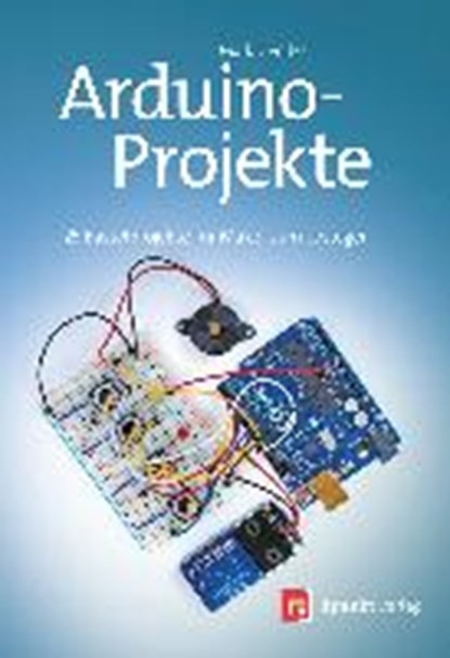 Arduino-Projekte, GEDDES,  Mark - Paperback - 9783864904158