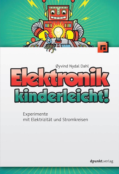Elektronik kinderleicht!, Øyvind Dahl - Paperback - 9783864904165