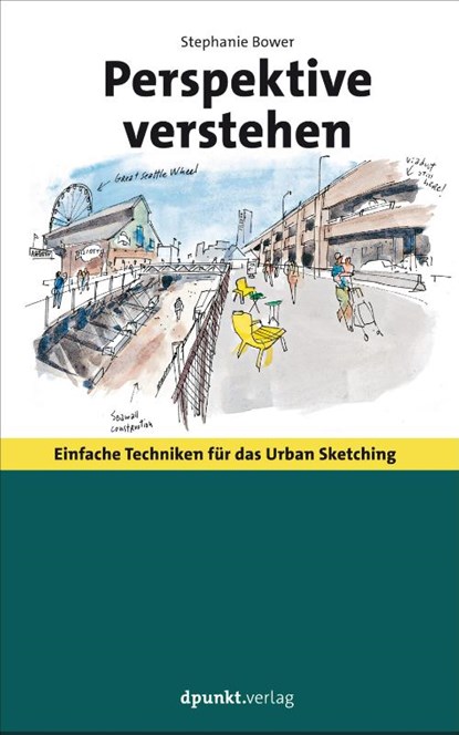 Perspektive verstehen, Stephanie Bower - Paperback - 9783864904813