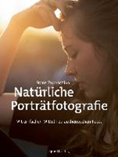 Natürliche Porträtfotografie, ZWERSCHINA,  Franz - Paperback - 9783864905926