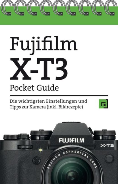 Fujifilm X-T3 Pocket Guide, niet bekend - Paperback - 9783864907036