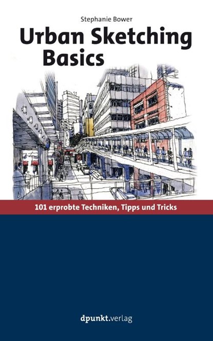 Urban Sketching Basics, Stephanie Bower - Paperback - 9783864907456