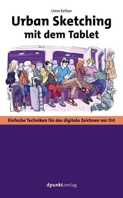 Urban Sketching mit dem Tablet, Uma Kelkar - Paperback - 9783864907661