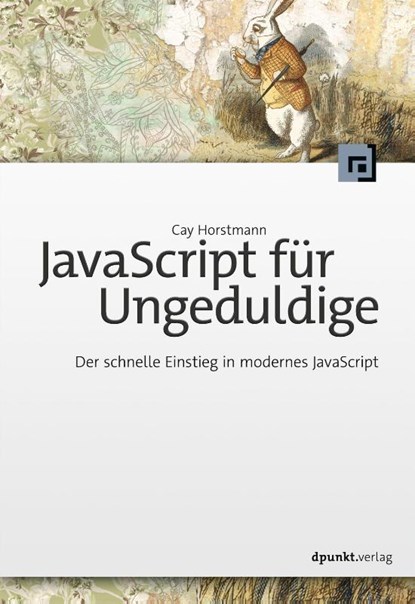 JavaScript für Ungeduldige, Cay Horstmann - Paperback - 9783864908019