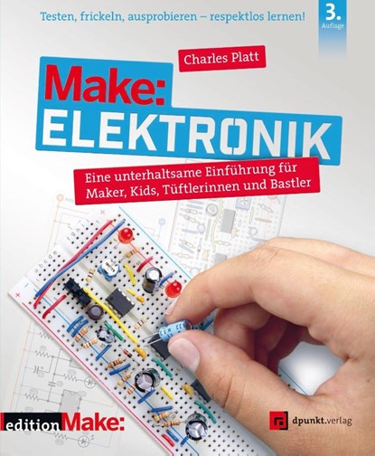 Make: Elektronik, Charles Platt - Paperback - 9783864908675