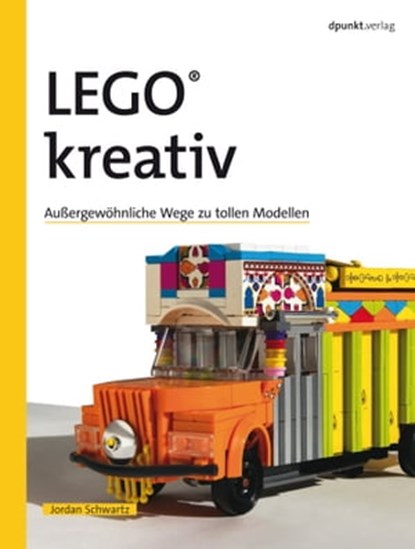 LEGO® kreativ, Jordan Robert Schwartz - Ebook - 9783864915659