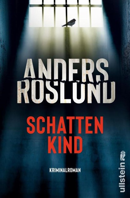 Schattenkind, Anders Roslund - Paperback - 9783864932816