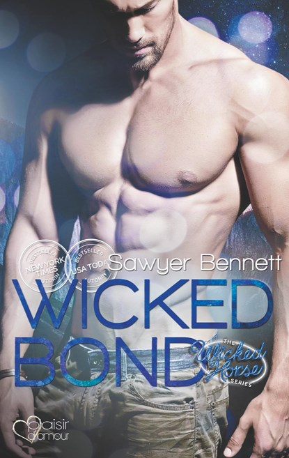 The Wicked Horse 5: Wicked Bond, Sawyer Bennett - Paperback - 9783864953750