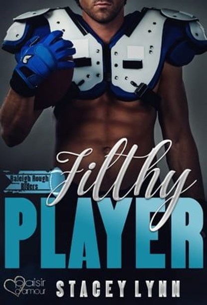 Filthy Player, Stacey Lynn - Ebook - 9783864954061