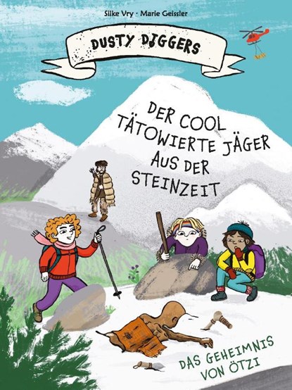 Der cool tätowierte Jäger aus der Steinzeit, Silke Vry - Gebonden - 9783865024763