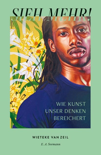 Sieh mehr!, Wieteke van Zeil - Paperback - 9783865024817