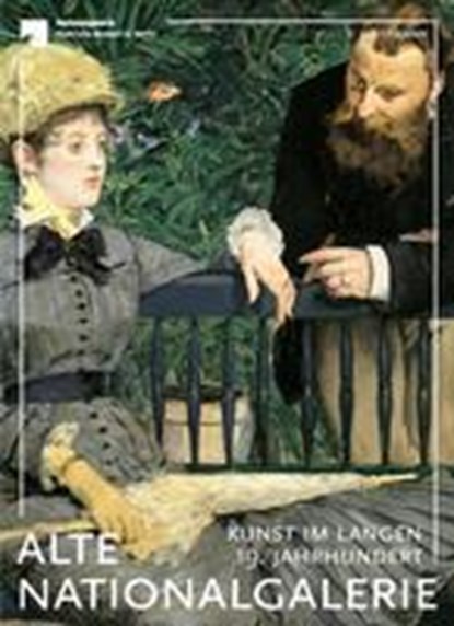 Alte Nationalgalerie, Staatliche Museen zu Berlin ; Ralph Gleis ; Birgit Verwiebe - Paperback - 9783865025043