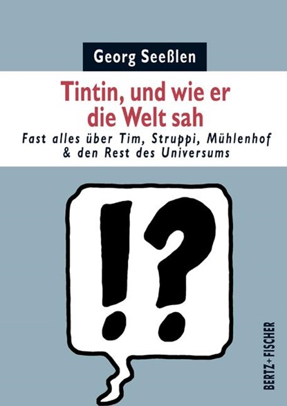 Tintin, und wie er die Welt sah, Georg Seeßlen - Paperback - 9783865057112