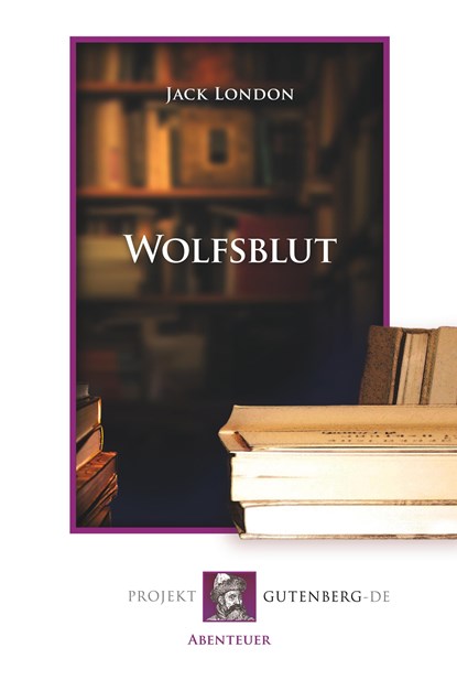 Wolfsblut, Jack London - Paperback - 9783865116413