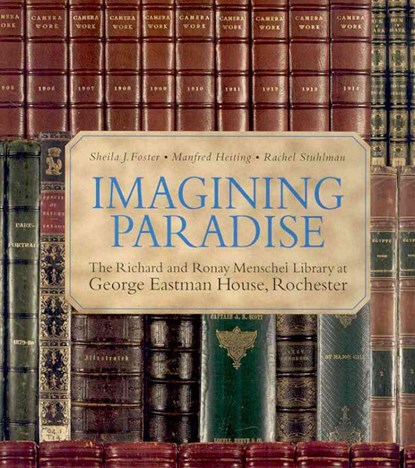 Imagining paradise, FOSTER, Sheila J.  & HEITING, Manfred  & STUHLMAN, Rachel - Overig - 9783865214621
