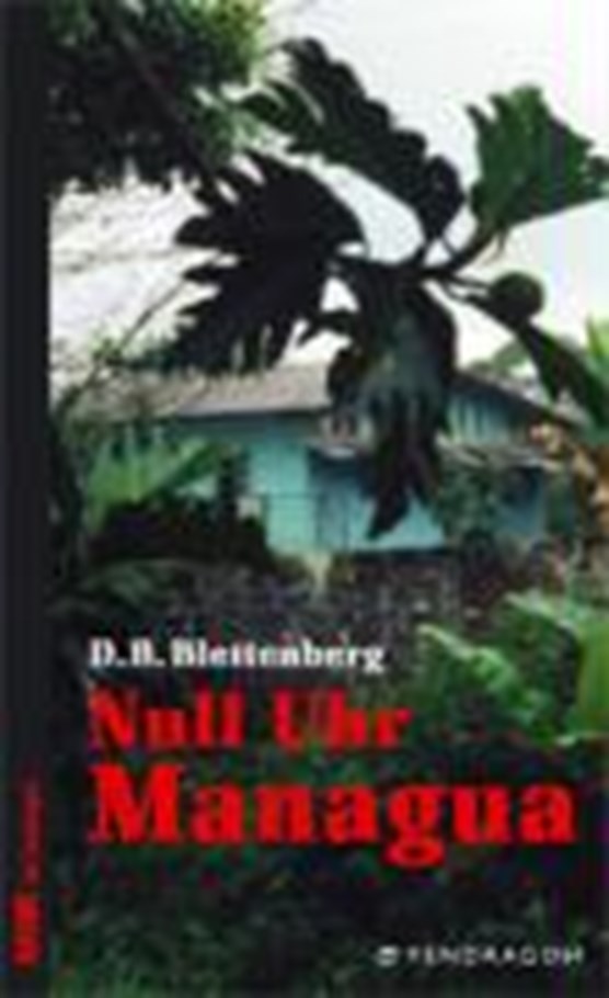 Blettenberg, D: Null Uhr Managua