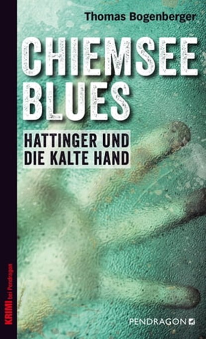 Chiemsee Blues, Thomas Bogenberger - Ebook - 9783865322821