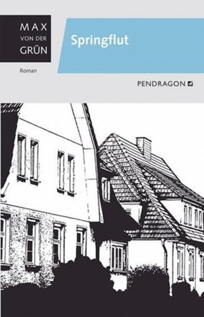Springflut, Max von der Grün - Ebook - 9783865322852