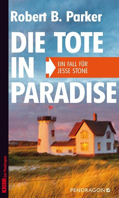 Die Tote in Paradise, Robert B. Parker - Paperback - 9783865323699