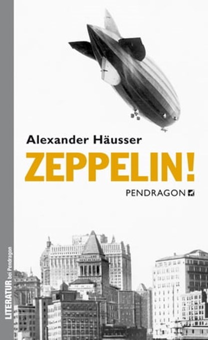 Zeppelin!, Alexander Häusser - Ebook - 9783865324283