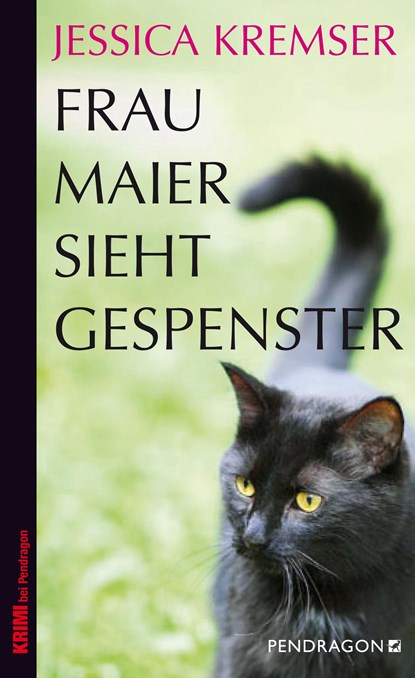 Frau Maier sieht Gespenster, Jessica Kremser - Paperback - 9783865324559