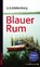Blauer Rum, BLETTENBERG,  D. B. - Paperback - 9783865325150