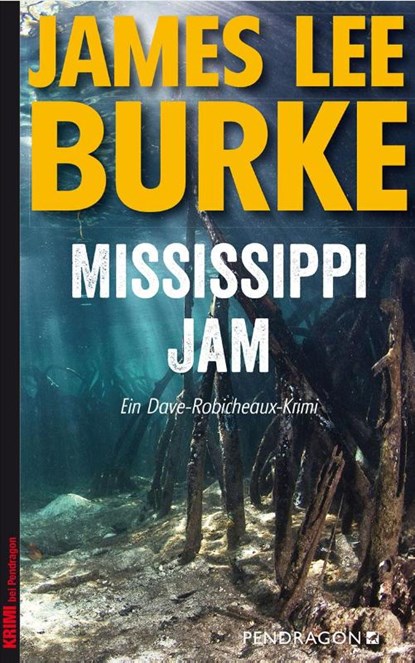 Mississippi Jam, James Lee Burke - Paperback - 9783865325273