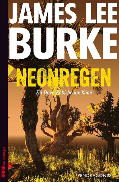 Neonregen, James Lee Burke - Paperback - 9783865325488
