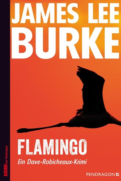 Flamingo, James Lee Burke - Paperback - 9783865325907